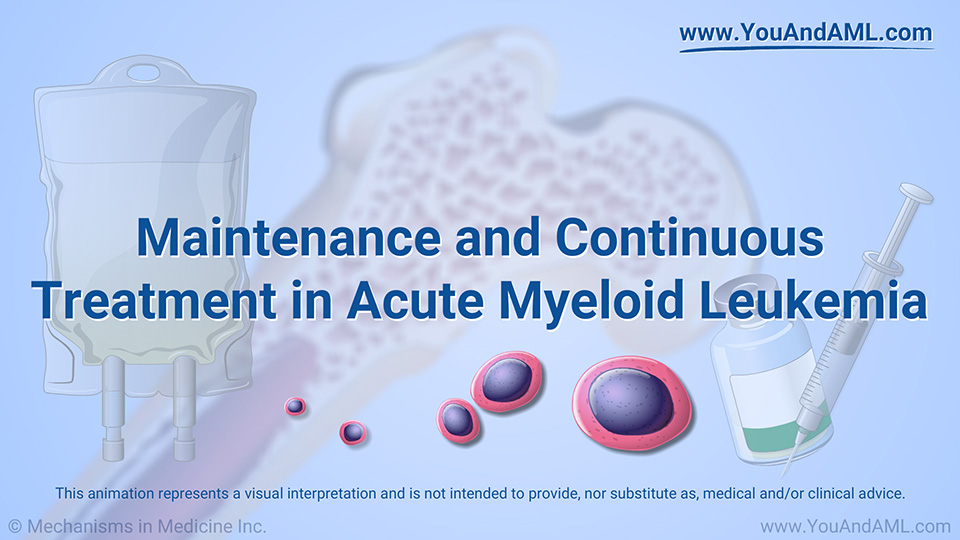 Maintenance and Continuous Treatment in Acute Myeloid Leukemia